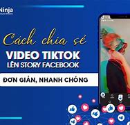 Cách Share Tiktok Lên Story Facebook